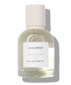 LAURA MERCIER Néroli Du Sud Eau De Parfum 50ml
